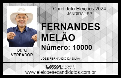 Candidato FERNANDES MELÃO 2024 - JANDIRA - Eleições