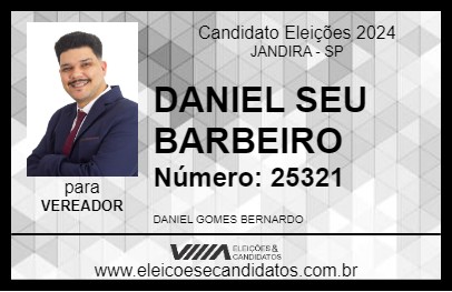 Candidato DANIEL SEU BARBEIRO 2024 - JANDIRA - Eleições