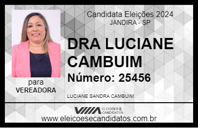 Candidato DRA LUCIANE CAMBUIM 2024 - JANDIRA - Eleições