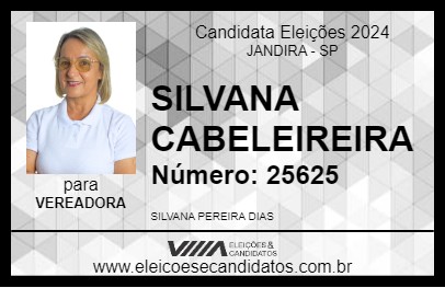 Candidato SILVANA CABELEIREIRA 2024 - JANDIRA - Eleições