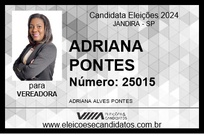 Candidato ADRIANA PONTES 2024 - JANDIRA - Eleições