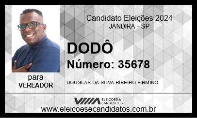 Candidato DODÔ 2024 - JANDIRA - Eleições