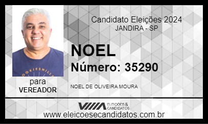 Candidato NOEL 2024 - JANDIRA - Eleições