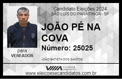 Candidato JOÃO PÉ NA COVA 2024 - SÃO LUÍS DO PARAITINGA - Eleições