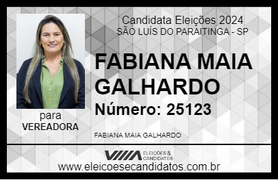 Candidato FABIANA MAIA GALHARDO 2024 - SÃO LUÍS DO PARAITINGA - Eleições