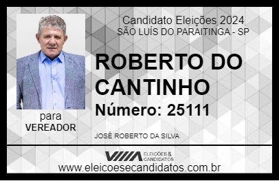 Candidato ROBERTO DO CANTINHO 2024 - SÃO LUÍS DO PARAITINGA - Eleições