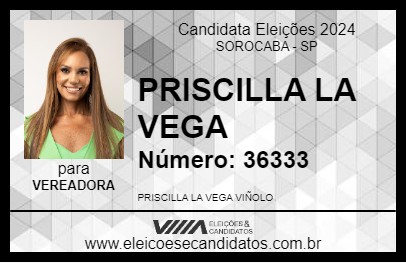 Candidato PRISCILLA LA VEGA 2024 - SOROCABA - Eleições