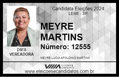 Candidato MEYRE MARTINS 2024 - LEME - Eleições