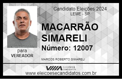 Candidato MACARRÃO SIMARELI 2024 - LEME - Eleições