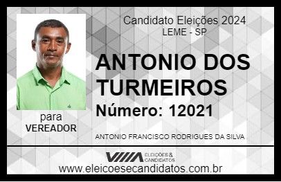 Candidato ANTONIO DOS TURMEIROS 2024 - LEME - Eleições