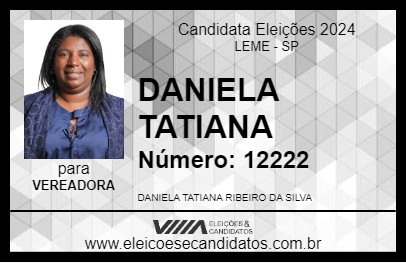 Candidato DANIELA TATIANA 2024 - LEME - Eleições