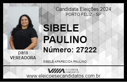 Candidato SIBELE PAULINO 2024 - PORTO FELIZ - Eleições