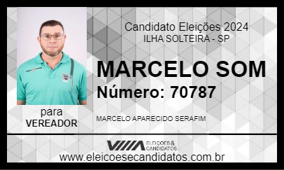 Candidato MARCELO SOM 2024 - ILHA SOLTEIRA - Eleições