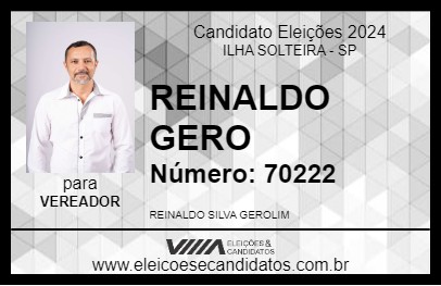 Candidato REINALDO GERO 2024 - ILHA SOLTEIRA - Eleições