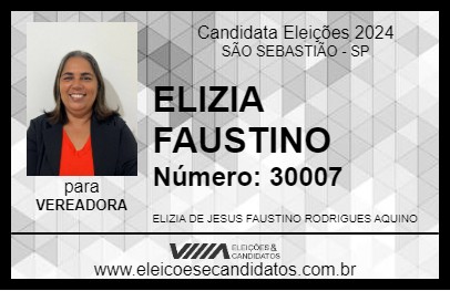 Candidato ELIZIA FAUSTINO 2024 - SÃO SEBASTIÃO - Eleições