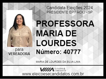 Candidato PROFESSORA MARIA DE LOURDES 2024 - PRESIDENTE EPITÁCIO - Eleições