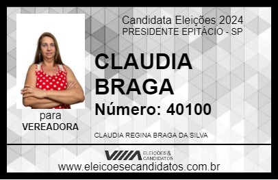 Candidato CLAUDIA BRAGA 2024 - PRESIDENTE EPITÁCIO - Eleições