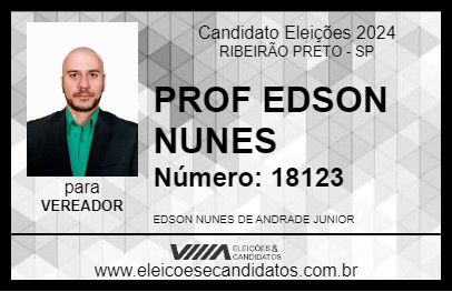 Candidato PROF EDSON NUNES 2024 - RIBEIRÃO PRETO - Eleições