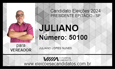 Candidato JULIANO 2024 - PRESIDENTE EPITÁCIO - Eleições