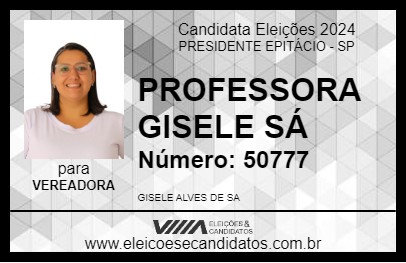 Candidato PROFESSORA GISELE SÁ 2024 - PRESIDENTE EPITÁCIO - Eleições