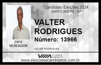 Candidato VALTER RODRIGUES 2024 - SANTO ANDRÉ - Eleições