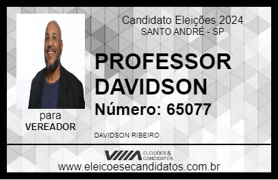 Candidato PROFESSOR DAVIDSON 2024 - SANTO ANDRÉ - Eleições