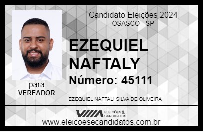 Candidato EZEQUIEL NAFTALY 2024 - OSASCO - Eleições