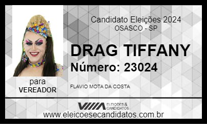 Candidato DRAG TIFFANY 2024 - OSASCO - Eleições