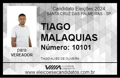 Candidato TIAGO MALAQUIAS 2024 - SANTA CRUZ DAS PALMEIRAS - Eleições