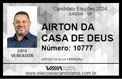 Candidato AIRTON DA CASA DE DEUS 2024 - JUNDIAÍ - Eleições