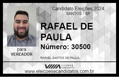 Candidato RAFAEL DE PAULA 2024 - SANTOS - Eleições