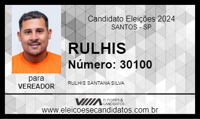 Candidato RULHIS 2024 - SANTOS - Eleições