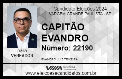 Candidato CAPITÃO EVANDRO 2024 - VARGEM GRANDE PAULISTA - Eleições