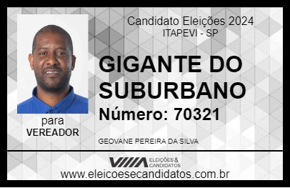 Candidato GIGANTE DO SUBURBANO 2024 - ITAPEVI - Eleições