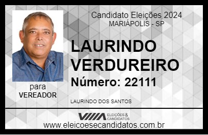 Candidato LAURINDO VERDUREIRO 2024 - MARIÁPOLIS - Eleições