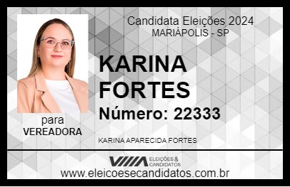 Candidato KARINA FORTES 2024 - MARIÁPOLIS - Eleições