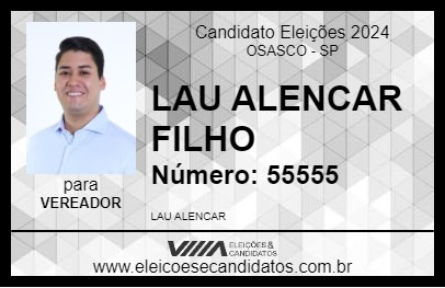 Candidato LAU ALENCAR FILHO 2024 - OSASCO - Eleições