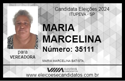 Candidato MARIA MARCELINA 2024 - ITUPEVA - Eleições