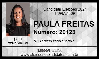 Candidato PAULA FREITAS 2024 - ITUPEVA - Eleições