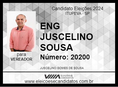 Candidato ENG JUSCELINO SOUSA 2024 - ITUPEVA - Eleições