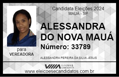 Candidato ALESSANDRA DO NOVA MAUÁ 2024 - MAUÁ - Eleições