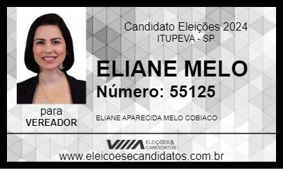 Candidato ELIANE MELO 2024 - ITUPEVA - Eleições