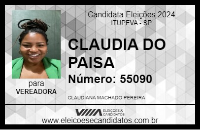 Candidato CLAUDIA DO PAISA 2024 - ITUPEVA - Eleições