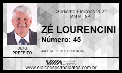 Candidato ZÉ LOURENCINI 2024 - MAUÁ - Eleições