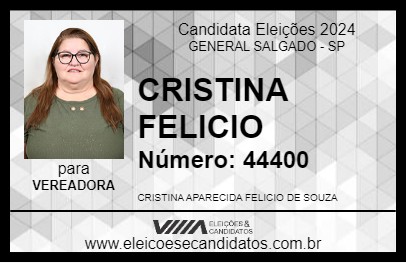 Candidato CRISTINA FELICIO 2024 - GENERAL SALGADO - Eleições