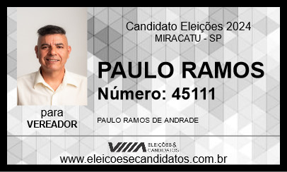 Candidato PAULO RAMOS 2024 - MIRACATU - Eleições