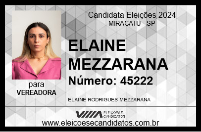 Candidato ELAINE MEZZARANA 2024 - MIRACATU - Eleições