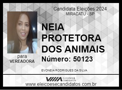 Candidato NEIA PROTETORA DOS ANIMAIS 2024 - MIRACATU - Eleições