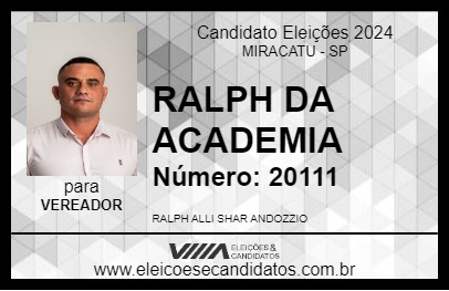 Candidato RALPH DA ACADEMIA 2024 - MIRACATU - Eleições