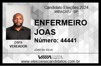 Candidato ENFERMEIRO JOAS 2024 - MIRACATU - Eleições